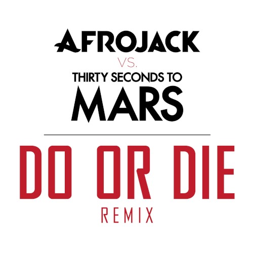 Do or Die (remix)