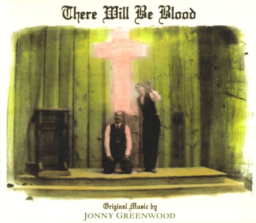There Will Be Blood