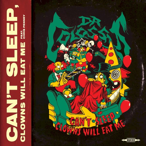 Can’t Sleep, Clowns Will Eat Me