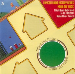 FAMICOM SOUND HISTORY SERIES: MARIO THE MUSIC
