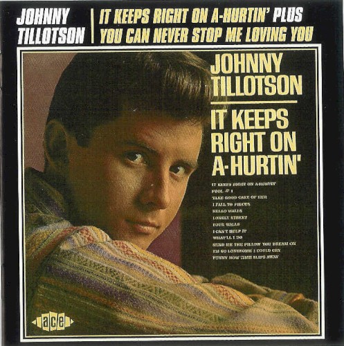 It Keeps Right on a‐Hurtin’ / Can Never Stop Me Loving You
