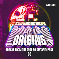 Gabberdisco Origins 08