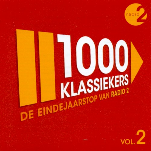 1000 klassiekers: De eindejaarstop van Radio 2, vol. 2