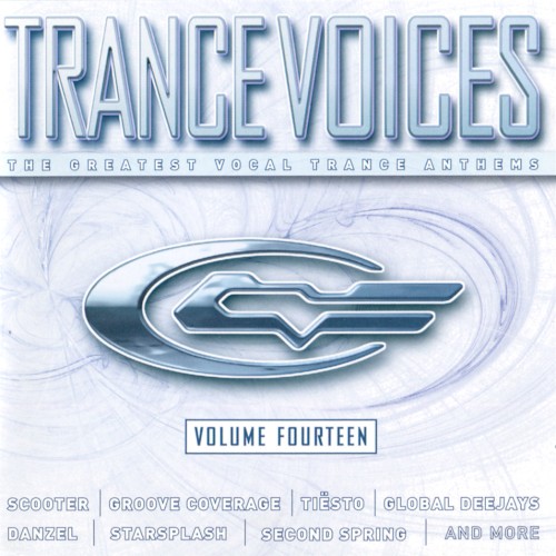 Trance Voices: The Greatest Vocal Trance Anthems, Volume Fourteen
