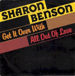 Get It Over With / All Out of Love