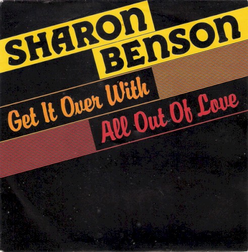 Get It Over With / All Out of Love