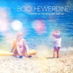 A Letter to My Younger Self EP