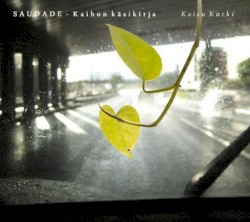 Saudade: Kaihon käsikirja