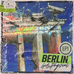 Berlin Gets Physical EP 1