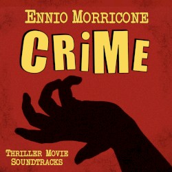 Crime: Thriller Movie Soundtracks