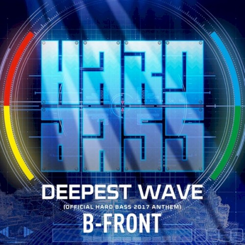 Deepest Wave (Official Hard Bass 2017 Anthem)