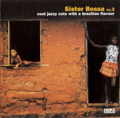 Sister Bossa, Volume 3