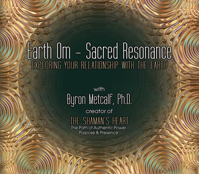 Earth Om – Sacred Resonance