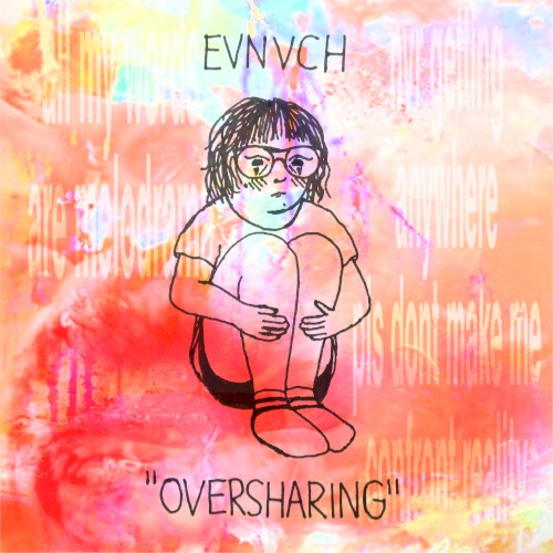 OVERSHARING