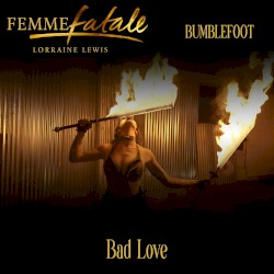 Bad Love