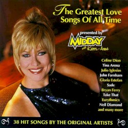 Midday With Kerri‐Anne: The Greatest Love Songs of All Time