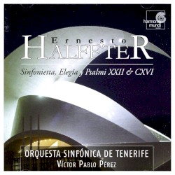 Sinfonietta, Elegia y Psalmi XXII & CXVI