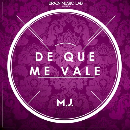 De qué me vale