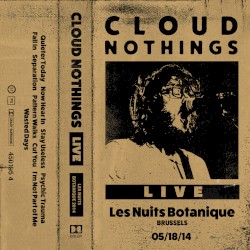 Live @ Les Nuits Botanique, Brussels 5/18/14