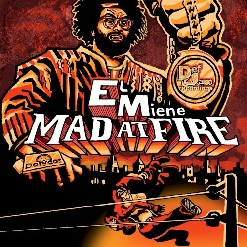 Mad at Fire