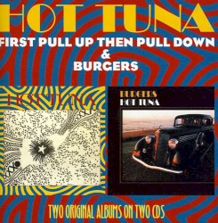 First Pull Up Then Pull Down / Burgers