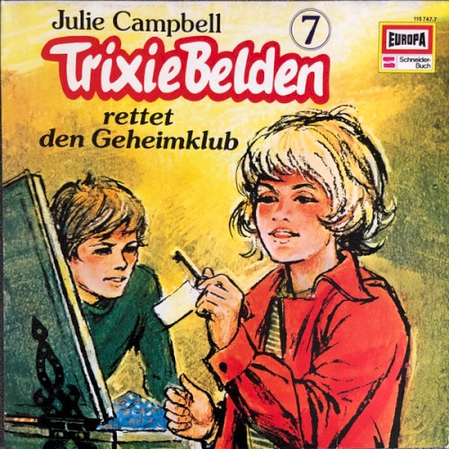 Trixie Belden 7: rettet den Geheimklub