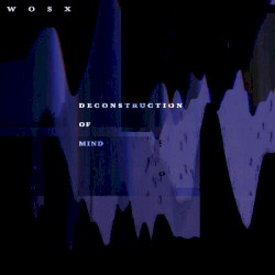 Deconstruction Of Mind