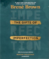 The Gifts of Imperfection
