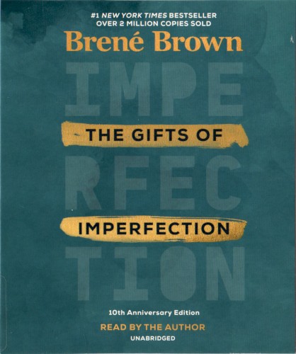 The Gifts of Imperfection