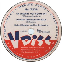 I’m Checkin’ Out Goom‐Bye / Tootin’ Through the Roof / High Society