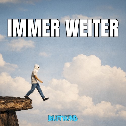 Immer weiter