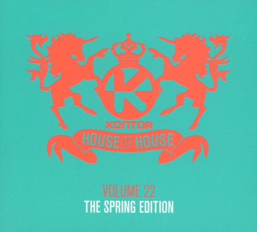 Kontor: House of House, Volume 22: The Spring Edition