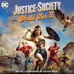Justice Society: World War II (Original Motion Picture Soundtrack)