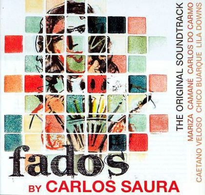 Fados by Carlos Saura: The Original Soundtrack