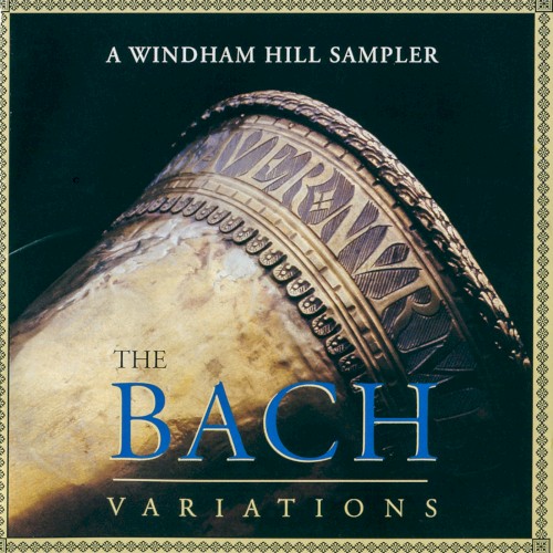 The Bach Variations: A Windham Hill Sampler