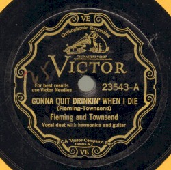 Gonna Quit Drinkin' When I Die / Drifting On