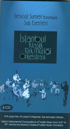 Nevzat Sümer Yorumuyla Saz Eserleri