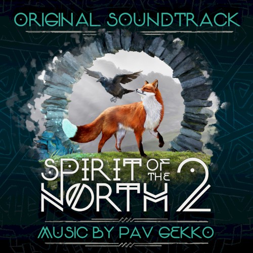 Spirit of the North 2 (Original Soundtrack)