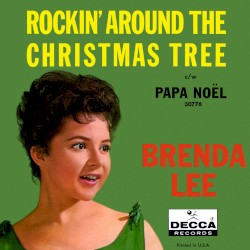 Rockin’ Around the Christmas Tree / Papa Noël