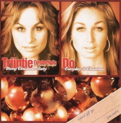 Merry Christmas Baby / Everyday It's Christmas