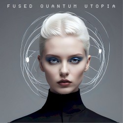 Quantum Utopia