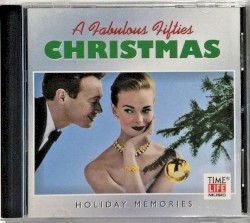 A Fabulous Fifties Christmas, Holiday Memories