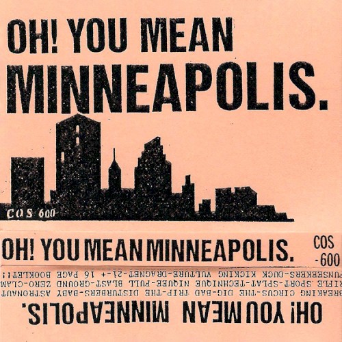 Oh! You Mean Minneapolis