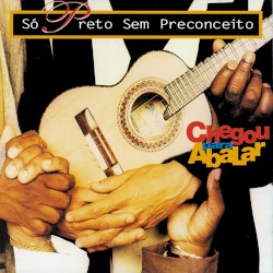 Chegou Para Abalar