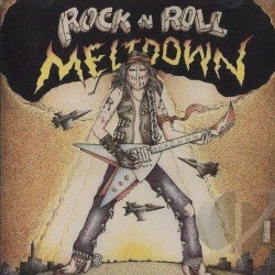 Rock ’n’ Roll Meltdown