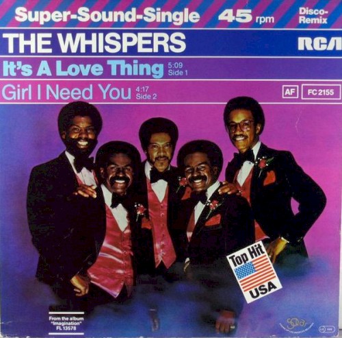 It’s a Love Thing / Girl I Need You