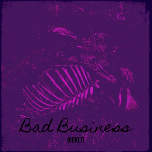 Bad Business