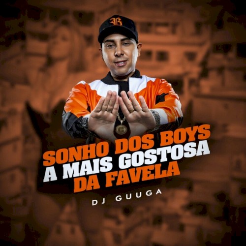 Sonho dos Boys a Mais Gostosa da Favela