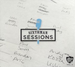 Sixthman Sessions, Vol. 2