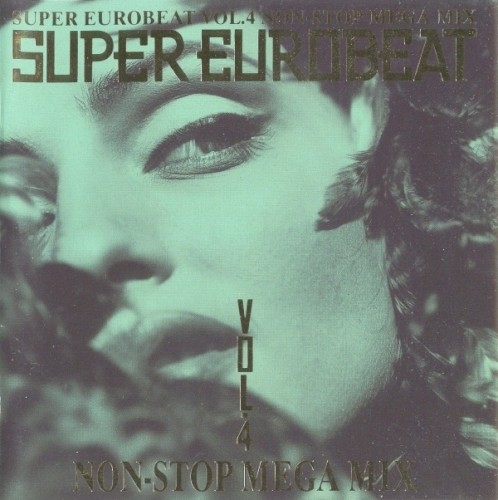 Super Eurobeat Vol. 4 - Non-Stop Mega Mix
